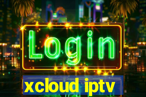 xcloud iptv